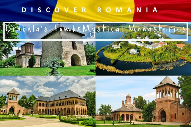 Mystical Monasteries, Dracula's Tomb and Mogosoaia Lake Palace - Private Tour - Why this makes a good Bucharest side trip